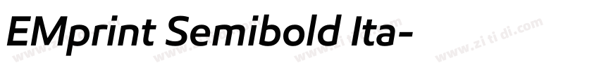 EMprint Semibold Ita字体转换 EMprint Semibold Ita字体转换